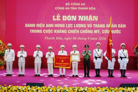 Công an Thanh Hóa đón nhận danh hiệu Anh hùng lực lượng vũ trang nhân dân