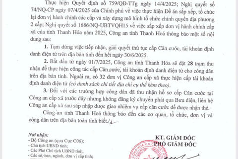 Thông báo về việc thực hiện công tác cấp Căn cước, tài khoản định danh điện tử trên địa bàn tỉnh Thanh Hóa từ ngày 01/7/2025