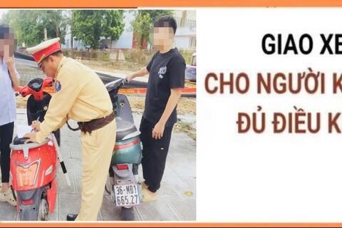 Thanh Hoá: Khởi tố 01 đối tượng có hành vi “Giao cho người không đủ điều kiện điều khiển phương tiện tham gia giao thông đường bộ”