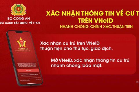 Hướng dẫn xác nhận thông tin về cư trú trên VNeID